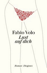 Enlarge image Cover: Lust auf dich - Diogenes