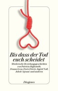 Cover: Bis dass der Tod euch scheidet - Diogenes