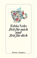 Cover: Zeit f&uuml;r mich und Zeit f&uuml;r dich - Diogenes