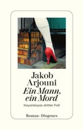 Cover: Ein Mann, ein Mord - Diogenes