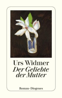 Enlarge image Cover: Der Geliebte der Mutter - Diogenes