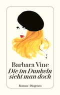 Cover: Die im Dunkeln sieht man doch - Diogenes