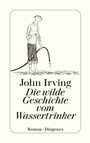 Cover: Die wilde Geschichte vom Wassertrinker - Diogenes