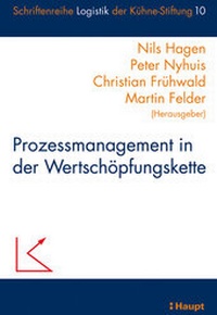 Abbildung von: Prozessmanagement in der Wertschöpfungskette - Haupt Verlag