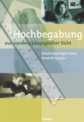 Cover: Hochbegabung aus sonderp&auml;dagogischer Sicht - Haupt Verlag