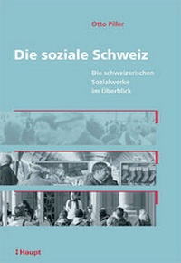 Abbildung von: Die soziale Schweiz - Haupt Verlag