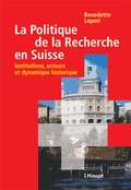Cover: La Politique de la Recherche en Suisse - Haupt Verlag