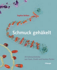 Abbildung von: Schmuck gehäkelt - Haupt Verlag