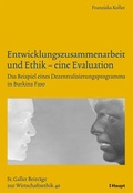 Cover: Entwicklungszusammenarbeit und Ethik - eine Evaluation - Haupt Verlag