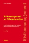 Cover: Risikomanagement als F&uuml;hrungsaufgabe - Haupt Verlag