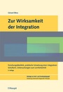 Cover: Zur Wirksamkeit der Integration - Haupt Verlag