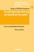 Cover: Verwaltungsmodernisierung und dezentrale Korruption - Haupt Verlag