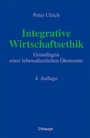Cover: Integrative Wirtschaftsethik - Haupt Verlag