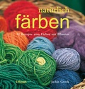 Cover: nat&uuml;rlich f&auml;rben - Haupt Verlag
