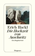 Cover: Die Hochzeit von Auschwitz - Diogenes