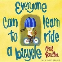 Enlarge image Cover: Everyone Can Learn to Ride a Bicycle - Random House USA Inc
