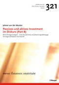 Cover: Passives und aktives Investment im Diskurs (Part B) - Haupt Verlag
