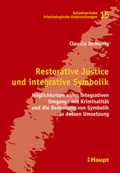 Cover: Restorative Justice und integrative Symbolik - Haupt Verlag