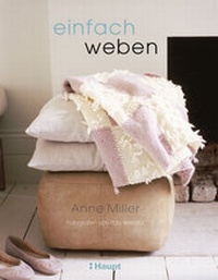 Abbildung von: einfach weben - Haupt Verlag