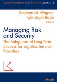 Abbildung von: Managing Risk and Security - Haupt Verlag