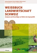 Cover: Weissbuch Landwirtschaft Schweiz - Haupt Verlag