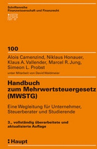 Abbildung von: Handbuch zum Mehrwertsteuergesetz (MWSTG) - Haupt Verlag