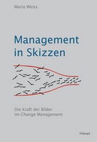 Abbildung von: Management in Skizzen - Haupt Verlag