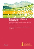Cover: Zersiedelung der Schweiz - unaufhaltsam? - Haupt Verlag
