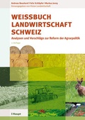 Cover: Weissbuch Landwirtschaft Schweiz - Haupt Verlag