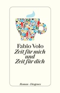 Cover: Zeit f&uuml;r mich und Zeit f&uuml;r dich - Diogenes