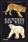 Cover: Raubtiere der Welt - Haupt Verlag