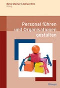 Cover: Personal f&uuml;hren und Organisationen gestalten - Haupt Verlag