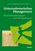Cover: Unternehmerisches Management - Herausforderungen und Perspektiven - Haupt Verlag