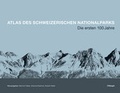Cover: Atlas des Schweizerischen Nationalparks - Haupt Verlag