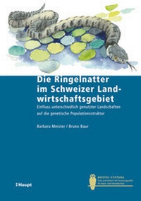 Abbildung von: Die Ringelnatter im Schweizer Landwirtschaftsgebiet - Haupt Verlag