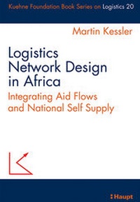Abbildung von: Logistics Network Design in Africa - Haupt Verlag