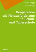 Cover: Kooperation als Herausforderung in Schule und Tagesschule - Haupt Verlag