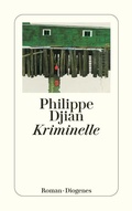Cover: Kriminelle - Diogenes