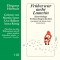 Cover: Fr&uuml;her war mehr Lametta - Diogenes