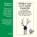 Cover: Fr&uuml;her war noch mehr Lametta - Diogenes