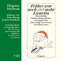 Cover: Fr&uuml;her war noch viel mehr Lametta - Diogenes