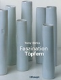 Cover: Faszination Töpfern - Haupt Verlag