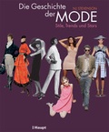 Cover: Die Geschichte der Mode - Haupt Verlag