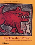 Cover: Drucken ohne Presse - Haupt Verlag