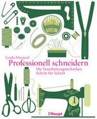 Abbildung von: Professionell schneidern - Haupt Verlag