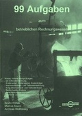 Cover: Das betriebliche Rechnungswesen / 99 Aufgaben zum betrieblichen Rechnungswesen - SKV