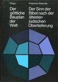Cover: Der g&ouml;ttliche Bauplan der Welt - Origo Verlag