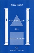 Cover: Der Grundstein der Freimaurerei - Origo Verlag