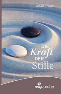 Enlarge image Cover: Kraft der Stille - Origo Verlag