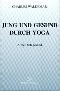 Abbildung von: Jung und gesund durch Yoga - Origo Verlag